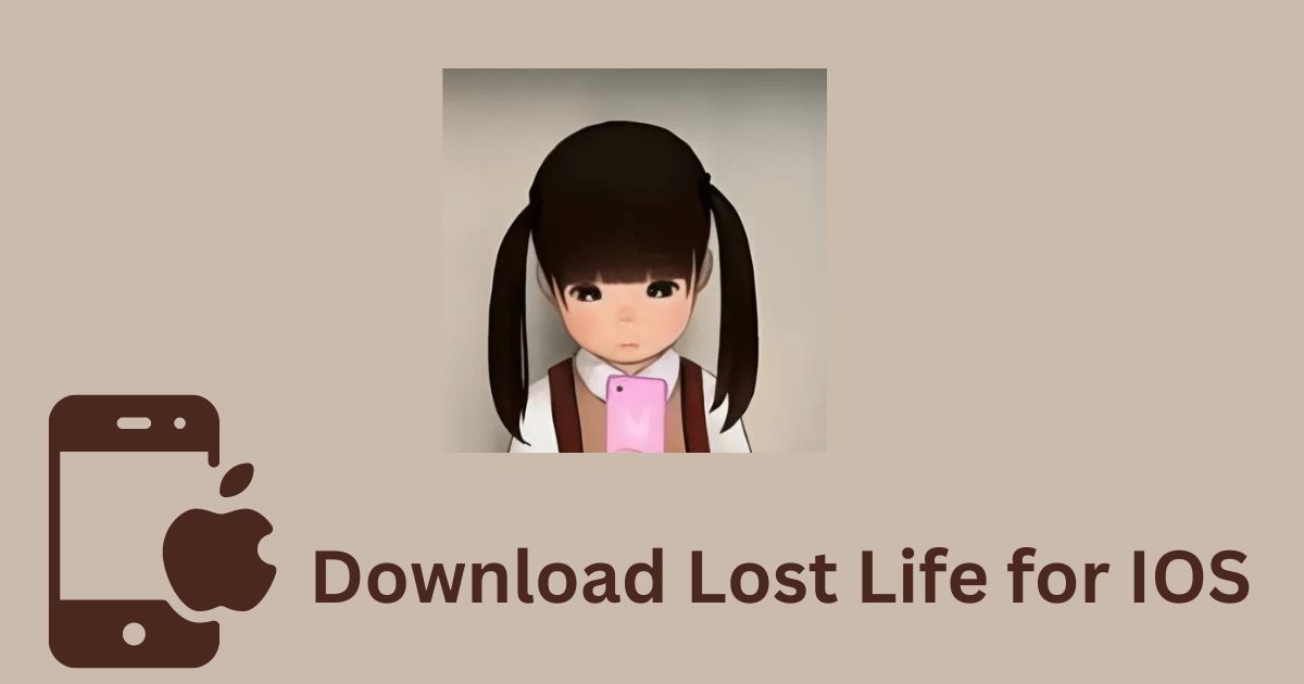 Download Lost Life Mod APK For IOS - Lost Life